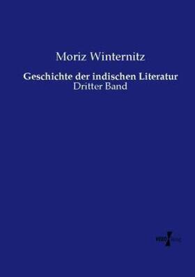 Winternitz |  Geschichte der indischen Literatur | Buch |  Sack Fachmedien