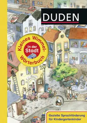  Duden - Kleines Wimmel-Wörterbuch - In der Stadt | Buch |  Sack Fachmedien