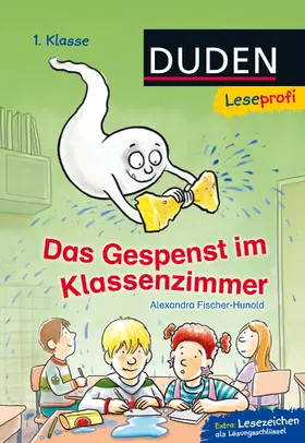 Fischer-Hunold |  Leseprofi - Das Gespenst im Klassenzimmer, 1. Klasse | Buch |  Sack Fachmedien