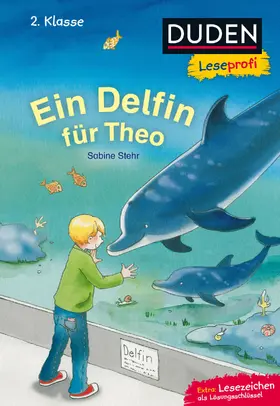 Stehr |  Duden Leseprofi - Ein Delfin für Theo | Buch |  Sack Fachmedien