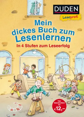 Fischer-Hunold / Holthausen / Schulze |  Leseprofi - Mein dickes Buch zum Lesenlernen: In 4 Stufen zum Leseerfolg | Buch |  Sack Fachmedien
