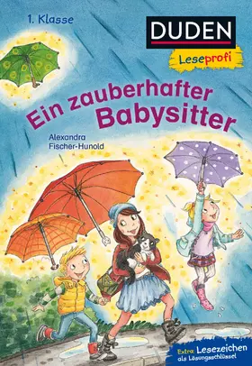 Fischer-Hunold |  Duden Leseprofi - Ein zauberhafter Babysitter, 1. Klasse | Buch |  Sack Fachmedien