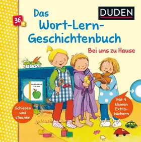 Grimm |  Duden 36+: Mein Wort-Lern-Geschichtenbuch: Bei uns zu Hause | Buch |  Sack Fachmedien