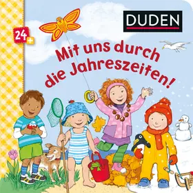 Weller-Essers |  Duden 24+: Mit uns durch die Jahreszeiten! | Buch |  Sack Fachmedien