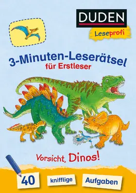 Moll |  Duden Leseprofi - 3-Minuten-Leserätsel für Erstleser: Vorsicht, Dinos! | Buch |  Sack Fachmedien