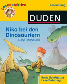 Holthausen |  Lesedetektive "Leseanfang", Niko bei den Dinosauriern | Buch |  Sack Fachmedien