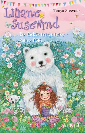 Stewner |  Liliane Susewind - Ein Eisbär kriegt keine kalten Füße | Buch |  Sack Fachmedien