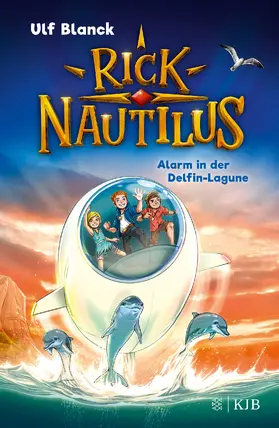 Blanck |  Rick Nautilus - Alarm in der Delfin-Lagune | Buch |  Sack Fachmedien