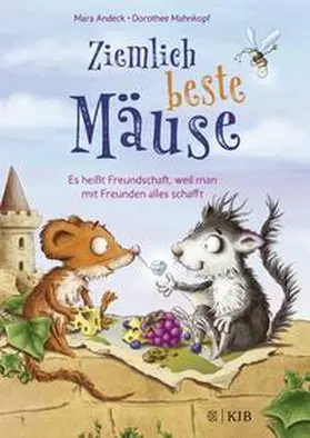 Andeck |  Ziemlich beste Mäuse - Es heißt Freundschaft, weil man mit Freunden alles schafft | Buch |  Sack Fachmedien