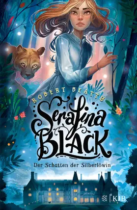 Beatty |  Serafina Black - Der Schatten der Silberlöwin | Buch |  Sack Fachmedien
