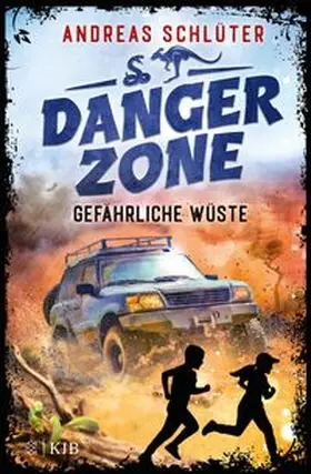 Schlüter |  Dangerzone - Gefährliche Wüste | Buch |  Sack Fachmedien