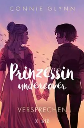 Glynn |  Prinzessin undercover - Versprechen | Buch |  Sack Fachmedien