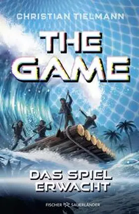 Tielmann |  The Game - Das Spiel erwacht | Buch |  Sack Fachmedien