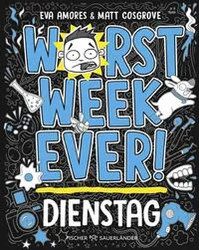 Cosgrove / Amores |  Worst Week Ever  - Dienstag | Buch |  Sack Fachmedien