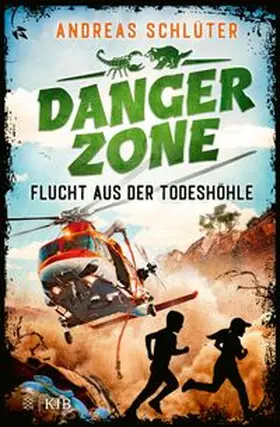Schlüter |  Dangerzone - Flucht aus der Todeshöhle | Buch |  Sack Fachmedien