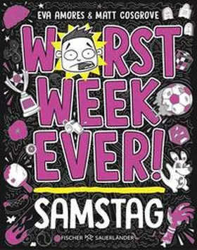 Cosgrove / Amores |  Worst Week Ever  - Samstag | Buch |  Sack Fachmedien