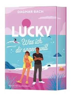 Bach |  Lucky -  Was ich dir sagen will | Buch |  Sack Fachmedien