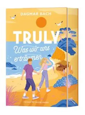 Bach |  Truly - Was wir uns erträumen | Buch |  Sack Fachmedien