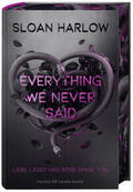 Harlow |  Everything We Never Said - Liebe lässt uns böse Dinge tun | Buch |  Sack Fachmedien
