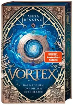 Benning |  Vortex - Das Mädchen, das die Zeit durchbrach Schmuckausgabe | Buch |  Sack Fachmedien