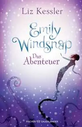 Kessler |  Emily Windsnap - Das Abenteuer | Buch |  Sack Fachmedien