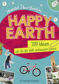 Sandjon |  Happy Earth – 100 Ideen, wie du die Welt verbessern kannst | Buch |  Sack Fachmedien