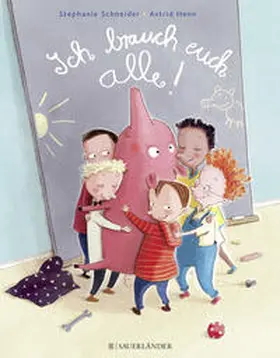 Schneider |  Ich brauch euch alle! | Buch |  Sack Fachmedien