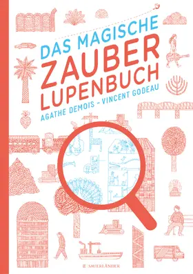 Demois / Godeau |  Das magische Zauberlupenbuch | Buch |  Sack Fachmedien