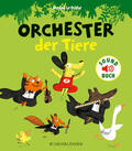 Le Huche |  Orchester der Tiere | Buch |  Sack Fachmedien