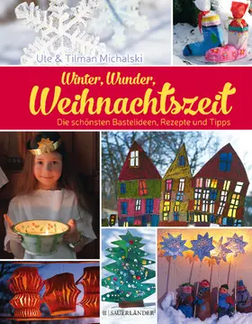 Michalski |  Winter, Wunder, Weihnachtszeit | Buch |  Sack Fachmedien