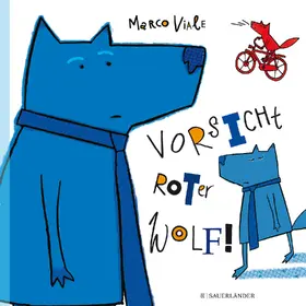 Viale |  Vorsicht, roter Wolf! | Buch |  Sack Fachmedien