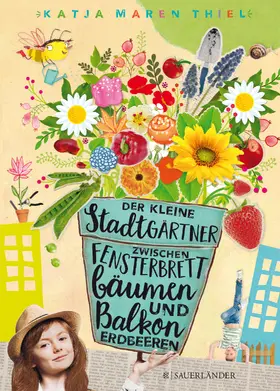 Thiel |  Der kleine Stadtgärtner | Buch |  Sack Fachmedien