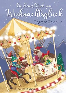 Chidolue | Ein kleines Stück vom Weihnachtsglück | Buch | 978-3-7373-5517-9 | sack.de