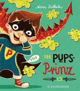Dulleck |  Der Pupsprinz Miniausgabe | Buch |  Sack Fachmedien