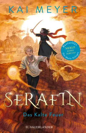 Meyer | Serafin. Das Kalte Feuer | Buch | 978-3-7373-5678-7 | www.sack.de