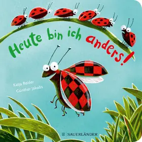 Reider |  Heute bin ich anders! | Buch |  Sack Fachmedien
