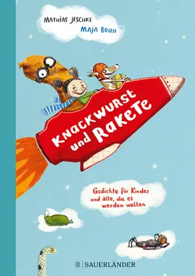 Jeschke |  Knackwurst und Rakete | Buch |  Sack Fachmedien