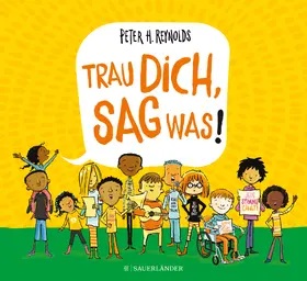 Reynolds |  Trau dich, sag was! | Buch |  Sack Fachmedien