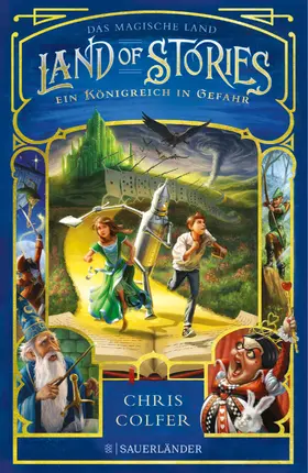 Colfer |  Land of Stories: Das magische Land 4 - Ein Königreich in Gefahr | Buch |  Sack Fachmedien