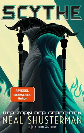 Shusterman |  Scythe 2 - Der Zorn der Gerechten | Buch |  Sack Fachmedien