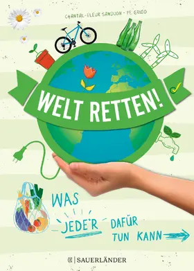 Sandjon |  Welt retten! | Buch |  Sack Fachmedien