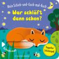  Mein Schieb & Guck-mal-Buch: Wer schläft denn schon? | Buch |  Sack Fachmedien