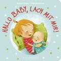 Weber |  Hallo Baby, lach mit mir! (Pappbilderbuch für alle Geschwisterchen) | Buch |  Sack Fachmedien