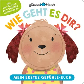  Glücksfisch: Wie geht es dir? Mein erstes Gefühle-Buch | Buch |  Sack Fachmedien