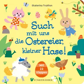  Such mit uns die Ostereier, kleiner Hase! | Buch |  Sack Fachmedien