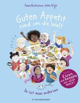 Kostrzewa |  Guten Appetit rund um die Welt | Buch |  Sack Fachmedien