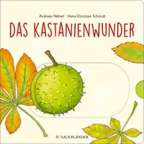 Schmidt |  Das Kastanienwunder | Buch |  Sack Fachmedien