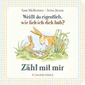 McBratney |  Weißt du eigentlich, wie lieb ich dich hab? Zähl mit mir | Buch |  Sack Fachmedien