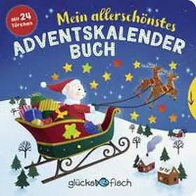  Glücksfisch: Mein allerschönstes Adventskalenderbuch | Buch |  Sack Fachmedien