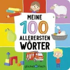  Glücksfisch: Meine 100 allerersten Wörter | Buch |  Sack Fachmedien